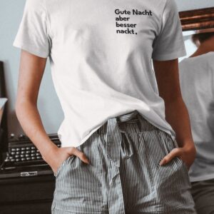 Unisex T-shirt "Gute Nacht..."